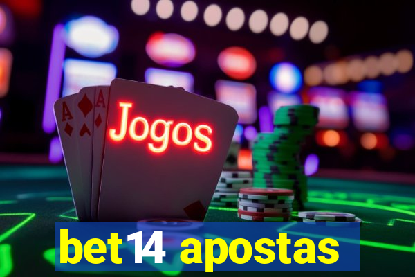 bet14 apostas